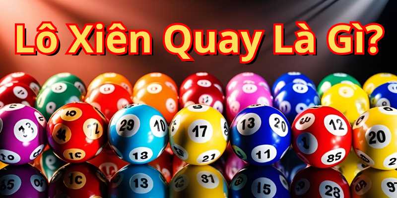 Lô Xiên Quay