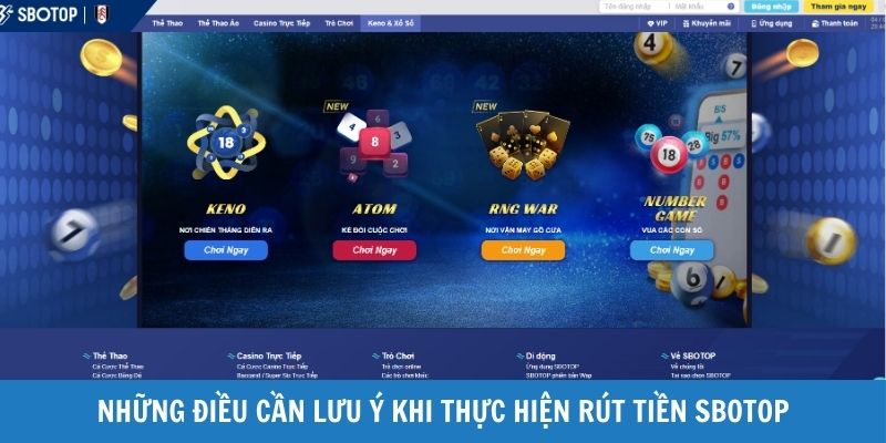 Mách bạn một vài điều kiện cơ bản khi thực hiện rút tiền SBOTOP