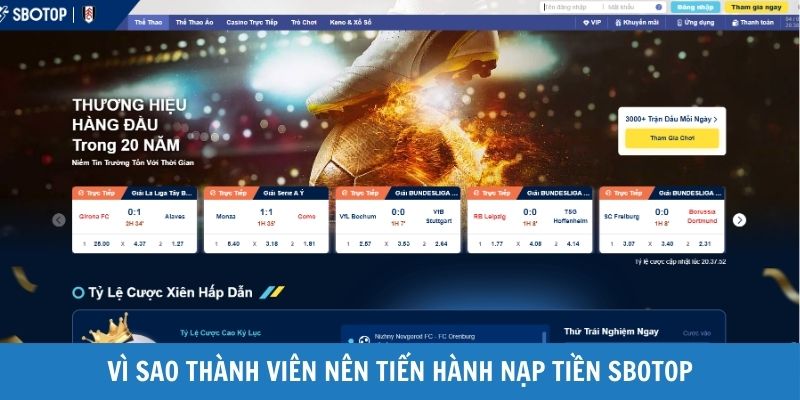 Lý do vì sao thành viên nên tiến hành nạp tiền SBOTOP